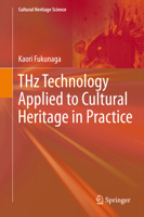 THz Technology Applied to Cultural Heritage in Practice 4431558837 Book Cover