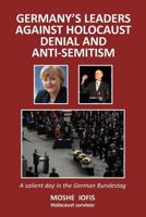 Germany's Leaders Against Holocaust: A Salient Day in the German Bundestag 1465344128 Book Cover