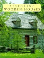 Restoring Wooden Houses 1552093476 Book Cover