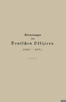 Erinnerungen Eines Deutschen Offiziers 1848 Bis 1871 1142808912 Book Cover