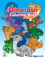 Dinosaur Coloring Book: Dinosaur coloring book for kids ages 4-8, for Boys, Girls, Toddlers, Preschoolers 1673799809 Book Cover