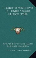 Il Diritto Subiettivo Di Punire Saggio Critico (1908) 1160879745 Book Cover