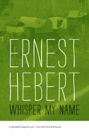 Whisper My Name (Contemporary American Fiction) 0670762008 Book Cover