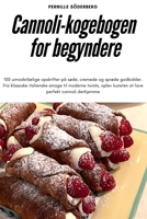Cannoli-kogebogen for begyndere 1783579323 Book Cover