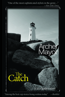 The Catch 0312381913 Book Cover