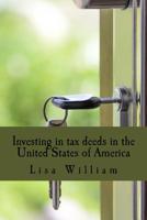 Investing in tax deeds in the United States of America 154279675X Book Cover