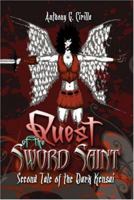 Quest of the Sword Saint: Second Tale of the Dark Kensai 1424158362 Book Cover