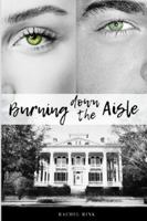 Burning Down the Aisle B0G4LJFN76 Book Cover