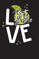 Love 1st Grade: Lesson Planner - Daily Lesson Planner for 1st Grade Teacher's 1702281191 Book Cover