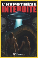 L'hypothèse interdite (French Edition) B0FHPM8WW4 Book Cover