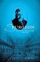 Spurgeon: Sa vie et son oeuvre (1834-1892) 2890822133 Book Cover