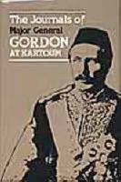 The Journals of Major-Gen. C.G. Gordon, C.B., at Kartoum. Printed from the original mss. 1915645115 Book Cover