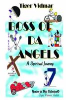 Boss of Da Angels 141966395X Book Cover