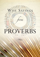 Wise Sayings from Proverbs 0745955533 Book Cover