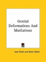 Genital Deformations and Mutilations 1425364764 Book Cover