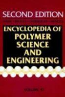 Encyclopedia of Polymer Science and Engineering, Molecular Weight Determination to Pentadiene Ploymers 047180942X Book Cover