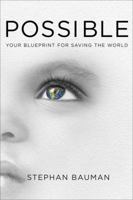 Possible: A Blueprint for Changing How We Change the World 1601425821 Book Cover