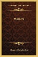 Workers 1432645773 Book Cover