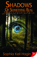 Shadows of Something Real 160282889X Book Cover