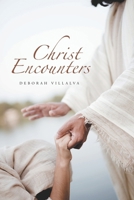 Christ Encounters 166579660X Book Cover