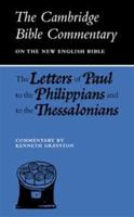 The Pastoral Letters: Commentary on the First and Second Letters to Timothy and the Letter to Titus (Cambridge Bible Commentaries on the New Testament) 0521042143 Book Cover