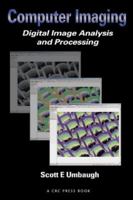 Computer Imaging: Digital Image Analysis and Processing 0849329191 Book Cover