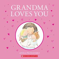 Grandma Loves You 1443194336 Book Cover