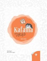 Kafama Takildi (Turkish Edition) 6257672147 Book Cover