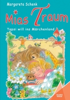 Mias Traum 3947083254 Book Cover