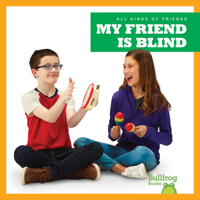 My Friend Is Blind 1641287322 Book Cover