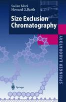 Size Exclusion Chromatography 3642084931 Book Cover