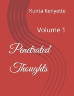 Penetrated Thoughts: Volume 1 B0BRDHSCP5 Book Cover