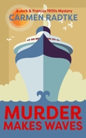 Murder Makes Waves 1916241042 Book Cover