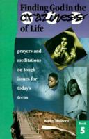 Finding God in the Craziness of Life: Book 5 0819280097 Book Cover