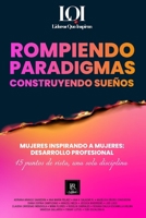 Mujeres Inspirando a Mujeres - Desarrollo Profesional: Líderes que Inspiran 6079978954 Book Cover