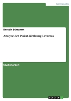 Analyse Der Plakat-Werbung Lavazzas 3656380112 Book Cover