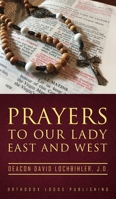 Prayers to Our Lady East and West 1914337115 Book Cover
