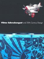 Viktor Schreckengost: American Da Vinci 094071762X Book Cover