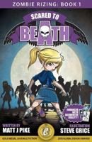 Scared to Beath 1635877504 Book Cover