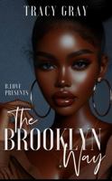 The Brooklyn Way (Basketball Baes) 1736801694 Book Cover