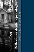Reflexiones desde la psicologia 149485158X Book Cover