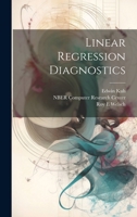 Linear Regression Diagnostics 1021226424 Book Cover