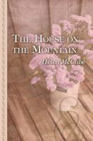 The House on the Mountain 1845839374 Book Cover