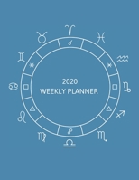 2020 Weekly Planner: With Dot-Grid Notes Section - One Week per Page - Includes Yearly and Monthly Overview - 8.5x11' (≈ A4) - Teal Cover w/ Astro Aspects Wheel 1676196900 Book Cover
