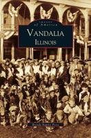 Vandalia, Illinois 0738507946 Book Cover