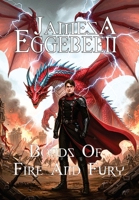Bonds of Fire and Fury 194983302X Book Cover