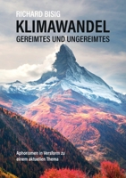 Klimawandel - Gereimtes und Ungereimtes (German Edition) 3749445702 Book Cover