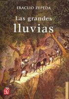 Las grandes lluvias 9681677196 Book Cover