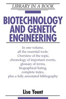 Biotechnology and Genetic Engineering (Library in a Book) 0816072175 Book Cover