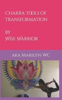 Chakra Tools of Transformation B0BYLXHYF4 Book Cover